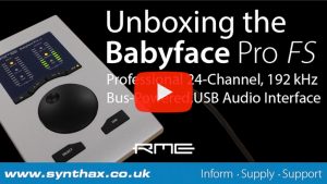 RME-Babyface-Pro-FS---Unboxing-Video---Synthax-Audio-UK