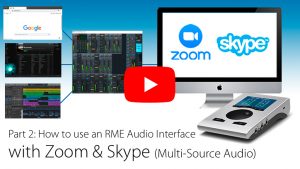 How to use your DAW with Skype & Zoom - Multi-Source Audio - Synthax Audio UK