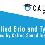 Free online Calrec Training for Brio and Type R - Synthax Audio UK